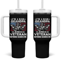 I’m a Dad Grandpa and Veteran Tumbler With Handle Fearless Patriotic Military Family