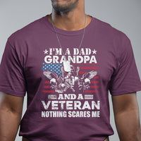 I'm A Dad A Grandpa And A Veteran Nothing Scares Me Veteran Grandpa T-Shirt for Men, Funny Shirt For Patriotic Grandpa Papa, Veterans Shirt T Shirt - Wonder Print Shop