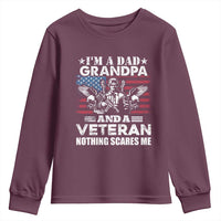 I’m a Dad Grandpa and Veteran Youth Sweatshirt Fearless Patriotic Military Family