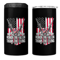 Patriotic Memorial Day 4 in 1 Can Cooler Tumbler Honor The Fallen Thank The Living Memorial Day Veterans Day