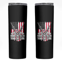 Patriotic Memorial Day Skinny Tumbler Honor The Fallen Thank The Living Memorial Day Veterans Day