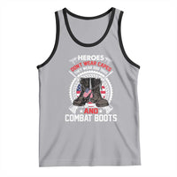 Patriotic Military Veteran Tank Top Heroes Don't Wear Capes They Wear Dog Tags And Combat Boots