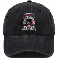 Patriotic Military Veteran Washed Cotton Baseball Cap Heroes Don't Wear Capes They Wear Dog Tags And Combat Boots