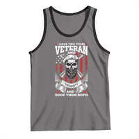 Funny Patriotic Military Veteran Tank Top I Have Two Titles Veteran And Grumpy US Military Pride
