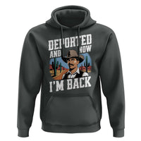 Funny Mexican Cowboy Hoodie Now I'm Back Retro Vintage Desert