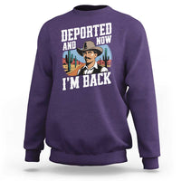 Funny Mexican Cowboy Sweatshirt Now I'm Back Retro Vintage Desert