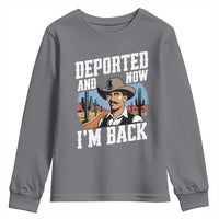Funny Mexican Cowboy Youth Sweatshirt Now I'm Back Retro Vintage Desert