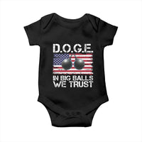 Funny D.O.G.E Patriotic 2025 Baby Onesie In Big Balls We Trust American Flag