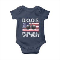 Funny D.O.G.E Patriotic 2025 Baby Onesie In Big Balls We Trust American Flag