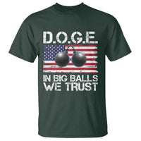 Funny D.O.G.E Patriotic 2025 T Shirt In Big Balls We Trust American Flag