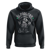 Funny Mexican Mariachi Skeleton Hoodie El Hooligan Mas Guapo Very Handsome
