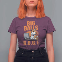 Funny Big Balls D.O.G.E T Shirt For Women DOGE Shiba