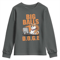 Funny Big Balls D.O.G.E Youth Sweatshirt DOGE Shiba