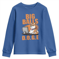 Funny Big Balls D.O.G.E Youth Sweatshirt DOGE Shiba