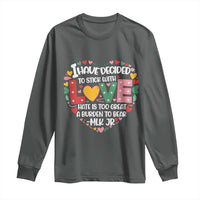 I Have Decided To Stick With Love Long Sleeve Shirt MLK Black History Month