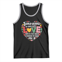 I Have Decided To Stick With Love Tank Top MLK Black History Month