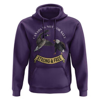 Elbows Up Hoodie Canada Is Not For Sale Goose Vs Eagle