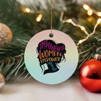 Empowered Women Empower Women Ceramic Ornament - Wonder Print Shop