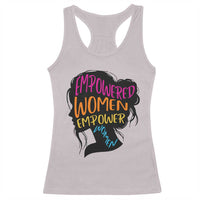 Empowered Women Empower Women Racerback Tank Top