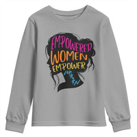 Empowered Women Empower Women Youth Sweatshirt