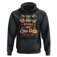 She Believed She Could So She Did Hoodie