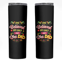 She Believed She Could So She Did Skinny Tumbler