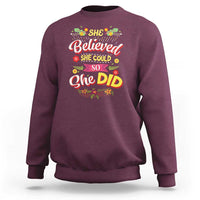 She Believed She Could So She Did Sweatshirt