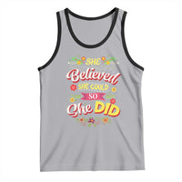 She Believed She Could So She Did Tank Top