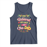 She Believed She Could So She Did Tank Top