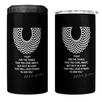 RGB Inspirational Quotes 4 in 1 Can Cooler Tumbler Fight For The Things You Care About