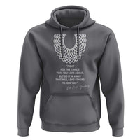 RGB Inspirational Quotes Hoodie Fight For The Things You Care About