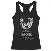RGB Inspirational Quotes Racerback Tank Top Fight For The Things You Care About