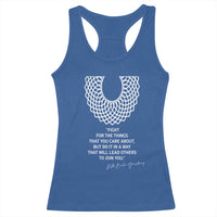 RGB Inspirational Quotes Racerback Tank Top Fight For The Things You Care About