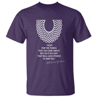 RGB Inspirational Quotes T Shirt Fight For The Things You Care About