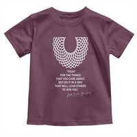 RGB Inspirational Quotes Toddler T Shirt Fight For The Things You Care About