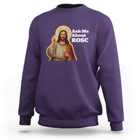 Funny Jesus Sweatshirt Ask Me About ROSC Funny Best ROSC Ever Jesus CPR Nurse Nursing Doctor Surgeon - Wonder Print Shop