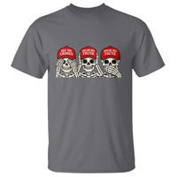 See No Crimes Hear No Truth Speak No Facts Skeletons T Shirt Political Satire Three Wise Monkeys Graphic