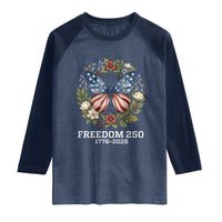 Freedom 250 Years American Flag Butterfly Raglan Shirt Floral Wreath Patriotic 1776-2026 Semiquincentennial Celebration