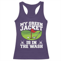 My Jacket Is In The Wash Funny Golfing Racerback Tank Top Georgia Golf Humor Sarcastic Golfer