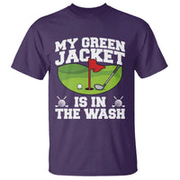 My Jacket Is In The Wash Funny Golfing T Shirt Georgia Golf Humor Sarcastic Golfer