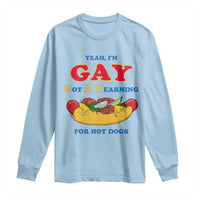 Yeah I’m GAY Got A Yearning For Hot Dogs Long Sleeve Shirt Funny Foodie Humor Retro Graphic
