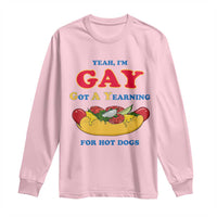 Yeah I’m GAY Got A Yearning For Hot Dogs Long Sleeve Shirt Funny Foodie Humor Retro Graphic