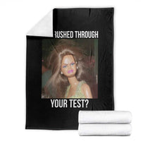Funny Disheveled Doll Meme Testing Day Throw Blanket You Rushed Through Your Test Teacher Reaction Humor