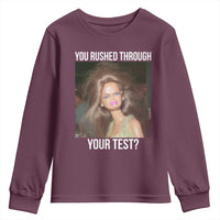 Funny Disheveled Doll Meme Testing Day Youth Sweatshirt You Rushed Through Your Test Teacher Reaction Humor