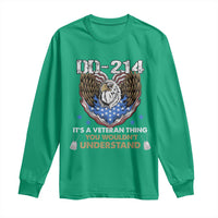 DD-214 Its A Veteran Thing You Wouldnt Understand Long Sleeve Shirt Patriotic American Eagle Military Pride Graphic
