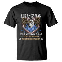 DD-214 Its A Veteran Thing You Wouldnt Understand T Shirt Patriotic American Eagle Military Pride Graphic