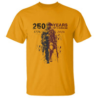 250 Years of Courage Commemorative Patriotic Soldier T Shirt American Revolution to Modern Military 1776 to 2026 Semiquincentennial