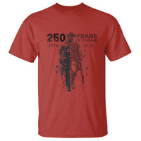 250 Years of Courage Commemorative Patriotic Soldier T Shirt American Revolution to Modern Military 1776 to 2026 Semiquincentennial