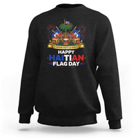 Happy Haitian Flag Day May 18 Heritage Celebration Sweatshirt L'Union Fait La Force Coat Of Arms Fireworks