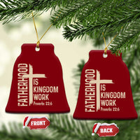 Fatherhood Is Kingdom Work Christian Dad Distressed Cross Ceramic Ornament Bible Verse Proverbs 22:6 Gift for Faith-Based Fathers